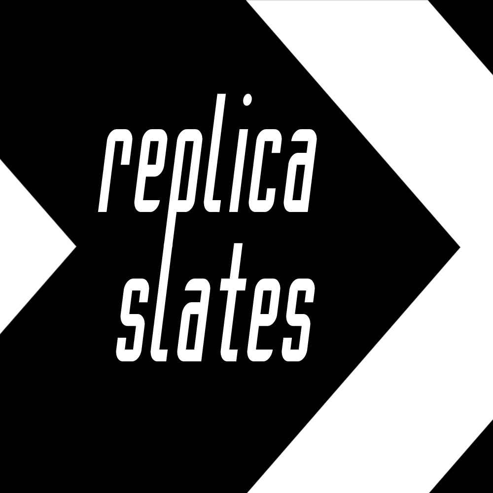 ReplicaSlates